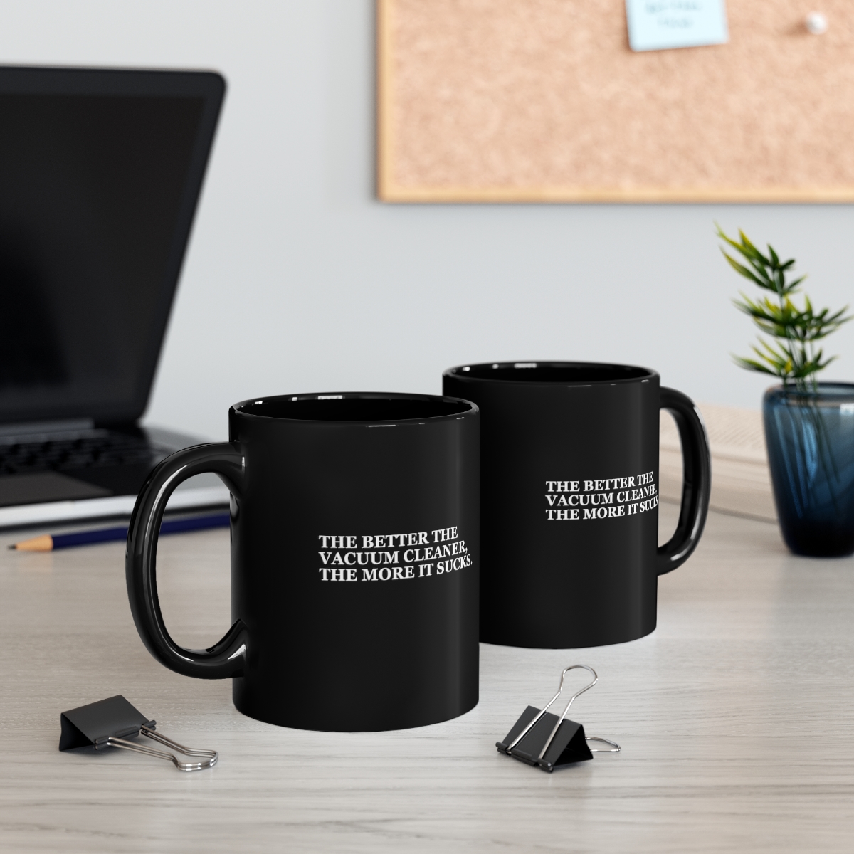 Vacuum Cleaners Suck Mug, Funny Mug, Gift Mug, Clever Quote, Quirky Humor - Image 5